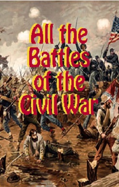 All the Battles of the Civil War
