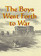 The Boys When Forth to War